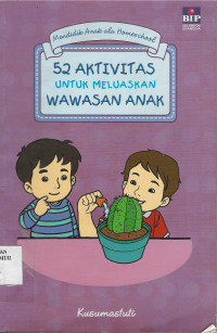 52 Aktivitas Untuk Meluaskan Wawasan Anak