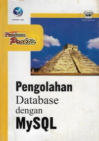 Pengolahan Database Dengan MYSQL