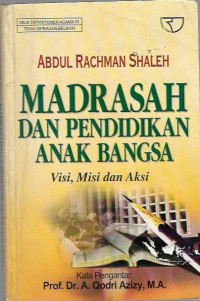 Madrasah Dan Pendidikan Anak Bangsa