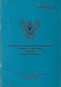 Undang - Undang Republik Indonesia 
Nomor 14 Tahun 2005 Tentang Guru dan Dosen