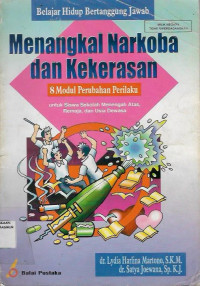 Menangkal Narkoba dan Kekerasan