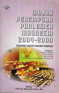 Wajah Perempuan Parlemen Indonesia 2004-2009