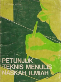 Petunjuk Teknis Menulis Naskah Ilmiah