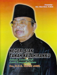 Negeri Siak Tanah Kelahiranku