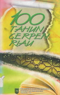 100 Tahun Cerpen Riau