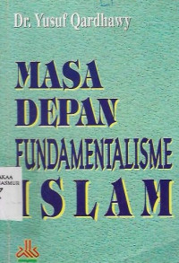 Masa Depan Fundamentalisme Islam