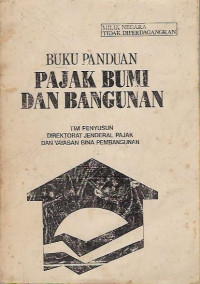 Buku Panduan Pajak Bumi dan Bangunan