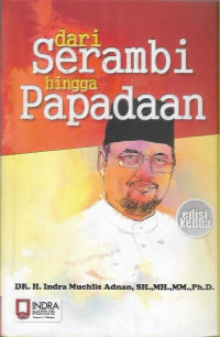 Dari Serambi Belajar dari Tanah Kelahiran Hingga Papadaan Pesan dari Kampung Halaman