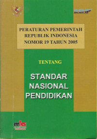 Peraturan pemerintah Republik Indonesia nomor 19 tahum 2005