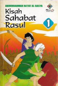 Kisah Sahabat Rasul 1