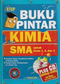 Buku Pintar Kimia SMA untuk Kelas 1, 2, dan 3