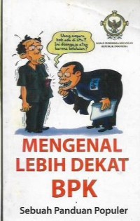 Mengenal Lebih Dekat BPK