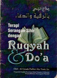 Terapi Serangan Sihir dengan Ruqyah & Do'a