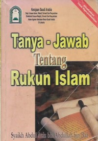 Tanya - Jawab Tentang Rukun Islam