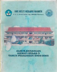 Album Kenangan Siswa/i Kelas 3 Tahun Pelajaran 2004/2005