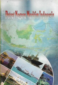 Potret Negara Maritim Indonesia