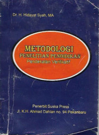 Metedologi Penelitian Pendidikan Pendekatan Verifikatif