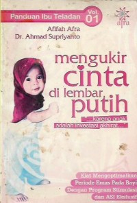 Mengukir Cinta di Lembar Putih Karena Anak Adalah Investasi Akhirat