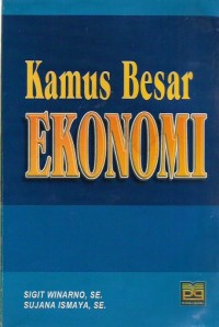 Kamus Besar Ekonomi