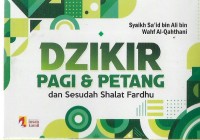 Dzikir Pagi & Petang dan Sesudah Shalat Fardhu