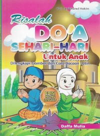 Risalah Do'a Sehari - hari Untuk Anak Dilengkapi Gambar dan Cara Bacaan Latin