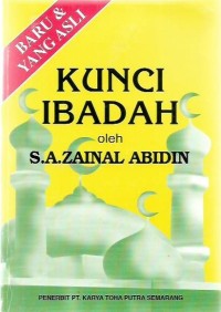 Kunci Ibadah Penuntun ke Arah Agama Islam