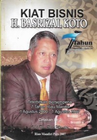 Kiat Bisnis H. Basrizal Koto