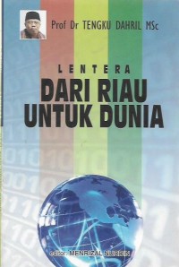 Lentera Dari Riau Untuk Dunia