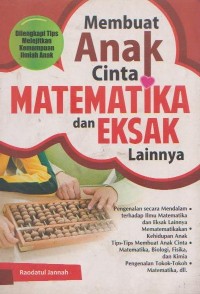 Membuat Anak Cinta Matematika dan Eksak Lainnya