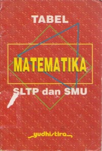 Tabel Matematika SLTP dan SMU