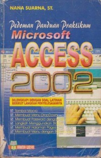 Pedoman Panduan Pratikum Microsoft Acces 2002