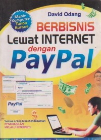 Berbisnis Lewat Internet dengan PayPal