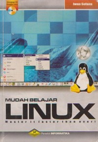 Mudah Belajar Linux : Master it faster than ever