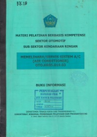 Memelihara / Servis Sistem A/C ( Air Conditioner ) OTO.KR05.019.03