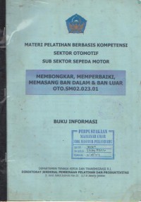 Membongkar, Memperbaiki, Memasang Ban Dalam & Ban Luar OTO.SM02.023.01