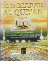 Kebenaran Al Qur'án Jilid 3