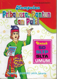 Kumpulan Pribahasa, Pantun dan Puisi