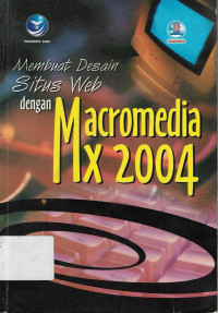 Membuat desain situs web dengan Macromedia MX 2004