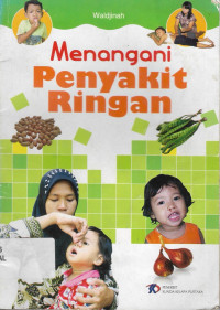 Menangani penyakit ringan