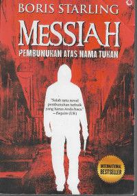 Messiah Pembunuh Atas Nama Tuhan