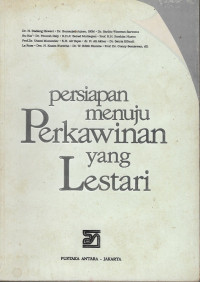 Persiapan Menuju Perkawinan yang Lestari