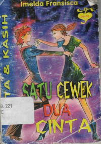 Satu cewek dua cinta