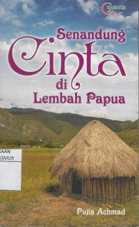 Senandung Cinta Di Lembah Papua