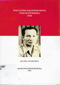 Soegondo Djojopoespito tokoh pemoeda 1928