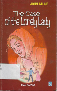 The case of the lonely lady