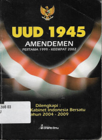 UUD 1945 amandemen pertama 1999- keempat 2002