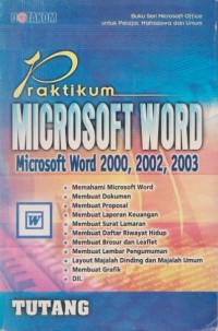 Praktikum Microsoft Word 2000, 2002, 2003